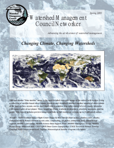 Watershed Management Council Networker Changing Climate, Changing Watersheds Spring 2005