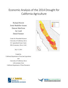Economic Analysis of the 2014 Drought for California Agriculture Richard Howitt Josué Medellín-Azuara