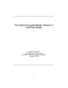 The Hybrid Coupled Model, Version 3: Technical Notes David W. Pierce