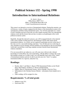 Political Science 132 - Spring 1998 Introduction to International Relations