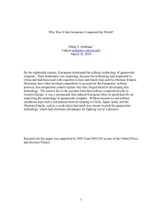 Why Was It that Europeans Conquered the World? Philip T. Hoffman