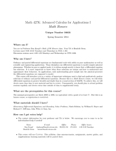 Math 427K: Advanced Calculus for Applications I Math Honors Unique Number 56635