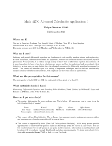 Math 427K: Advanced Calculus for Applications I Unique Number 57085