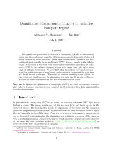 Quantitative photoacoustic imaging in radiative transport regime Alexander V. Mamonov Kui Ren