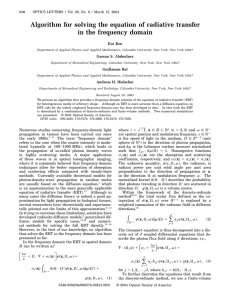 Algorithm for solving the equation of radiative transfer Kui Ren