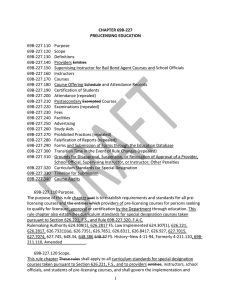 69B-227.110   Purpose 69B-227.120   Scope 69B-227.130   Definitions