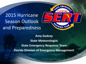2015 Hurricane Season Outlook and Preparedness Amy Godsey
