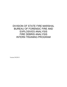 DIVISION OF STATE FIRE MARSHAL BUREAU OF FORENSIC FIRE AND EXPLOSIVES ANALYSIS