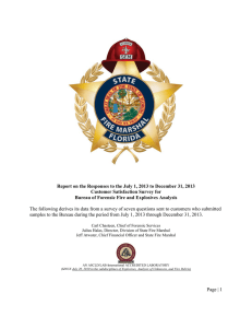 Report on the Responses to the July 1, 2013 to... Customer Satisfaction Survey for Bureau of Forensic Fire and Explosives Analysis