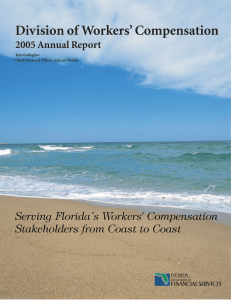 �������� �� �������� ������������ Serving Florida’s Workers' Compensation ���� ������ ������