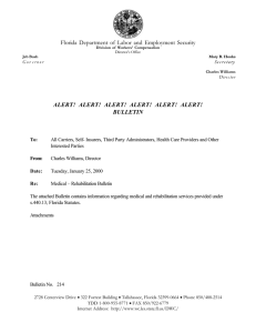 ALERT!  ALERT!  ALERT!  ALERT!  ALERT! ... BULLETIN Florida Department of Labor and Employment Security