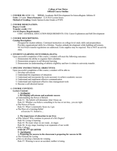 College of San Mateo Official Course Outline COURSE ID: Units: