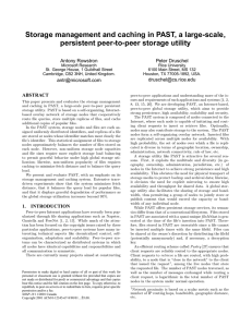 Storage management and caching in PAST, a large-scale, Antony Rowstron Peter Druschel