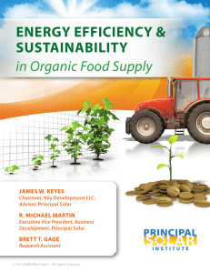 ENERGY EFFICIENCY &amp; SUSTAINABILITY in Organic Food Supply JAMES W. KEYES