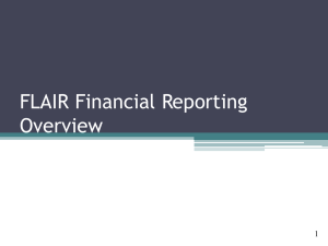 FLAIR Financial Reporting Overview  1