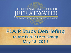 FLAIR Study Debriefing to FLAIR User Group