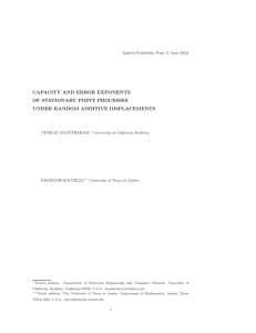 CAPACITY AND ERROR EXPONENTS OF STATIONARY POINT PROCESSES UNDER RANDOM ADDITIVE DISPLACEMENTS