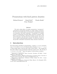 Permutations with fixed pattern densities Richard Kenyon Daniel Kr´ al’