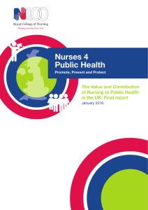 Nurses 4 Public Health The Value and Contribution of Nursing to Public Health