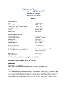 Committee on Instruction August 28, 2014 (2:15 p.m.)  Members Present