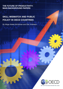 SKILL MISMATCH AND PUBLIC POLICY IN OECD COUNTRIES THE FUTURE OF PRODUCTIVITY: