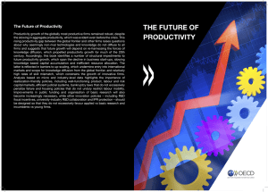 THE FUTURE OF PRODUCTIVITY The Future of Productivity