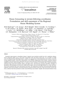 Ocean forecasting in terrain-following coordinates: Ocean Modeling System