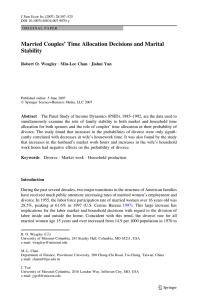 Married Couples’ Time Allocation Decisions and Marital Stability Robert O. Weagley