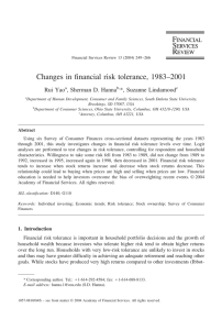 Changes in financial risk tolerance, 1983–2001 Rui Yao , Sherman D. Hanna