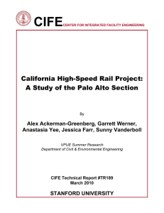 CIFE  California High-Speed Rail Project: A Study of the Palo Alto Section