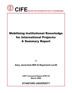 CIFE  Mobilizing Institutional Knowledge for International Projects: