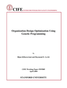 CIFE Organization Design Optimization Using Genetic Programming