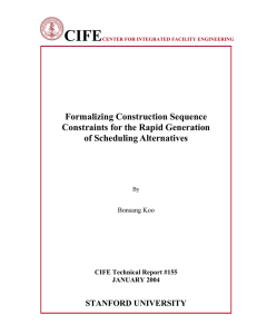 CIFE  Formalizing Construction Sequence Constraints for the Rapid Generation
