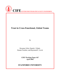 CIFE  Trust in Cross-Functional, Global Teams STANFORD UNIVERSITY