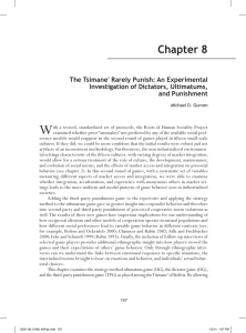 W Chapter 8 The Tsimane' Rarely Punish: An Experimental Investigation of Dictators, Ultimatums,