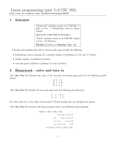 Linear programming (part 3 of CSC 282), 1 Schedule