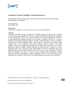 Automated Control of Multiple Virtualized Resources