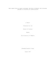 WHAT SPEECH TELLS US ABOUT DISCOURSE: THE ROLE OF PROSODIC... FEATURES IN DIALOGUE ACT CLASSIFICATION