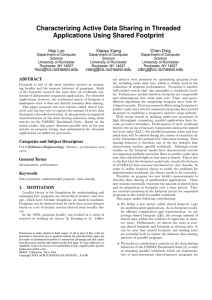 Characterizing Active Data Sharing in Threaded Applications Using Shared Footprint Hao Luo