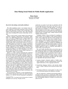 Data Mining Social Media for Public Health Applications Henry Kautz