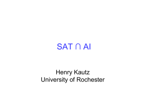 SAT ∩ AI Henry Kautz University of Rochester