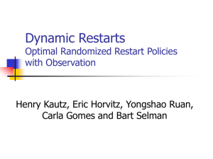 Dynamic Restarts Optimal Randomized Restart Policies with Observation