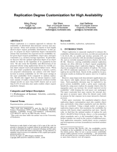 Replication Degree Customization for High Availability Ming Zhong Kai Shen Joel Seiferas