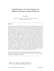 Parallel Sparse LU Factorization on Different Message Passing Platforms Kai Shen