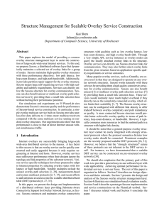 Structure Management for Scalable Overlay Service Construction Kai Shen