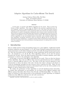 Adaptive Algorithms for Cache-ecient Trie Search