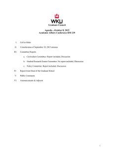 Graduate Council  Agenda—October 8, 2015 Academic Affairs Conference RM 239