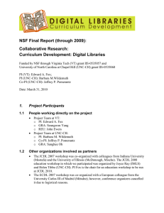 NSF Final Report (through 2009): Collaborative Research: Curriculum Development: Digital Libraries