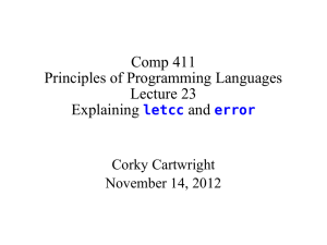 Comp 411 Principles of Programming Languages Lecture 23 Explaining