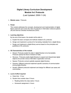 Digital Library Curriculum Development Module 5-d: Protocols (Last Updated: 2008-11-24)